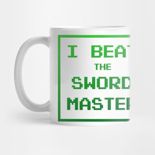 I Beat The Swordmaster Mug